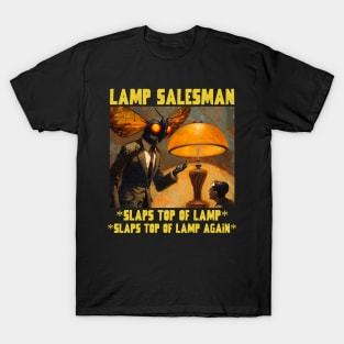 Mothman lamp salesman T-Shirt